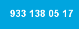 933 138 05 17